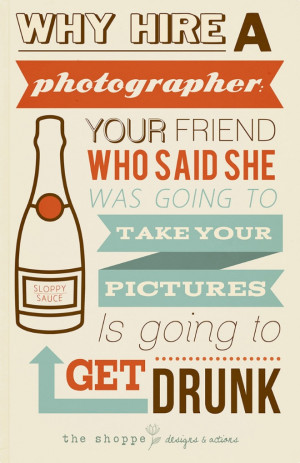 Sarcastic Posters for Photographers
