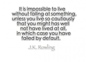 rowling quote about life (: