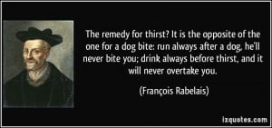 The remedy for thirst? It is the opposite of the one for a dog bite ...