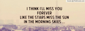 ... foreverlike the stars miss the sun in the morning skies ... , Pictures