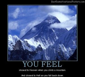 you-feel-everest-mountain-heaven-hell-best-demotivational-posters