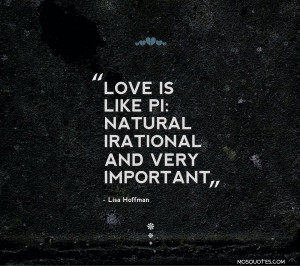 Love Like Pi Is Irrational Natural