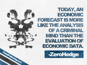 ... Hedge Wisdom: Economic Forecasting is Like Analyzing a Criminal Mind