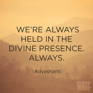 Adyashanti Quote on Presence