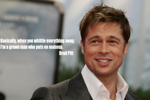 Brad Pitt is the most attractive man in the world.” According to a ...