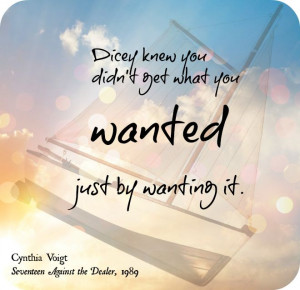 quotes | Cynthia Voigt | vintage YA | Dicey series: Ya Quotes, Quotes ...