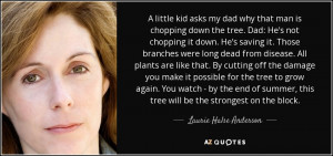 this tree will be the strongest on the block Laurie Halse Anderson