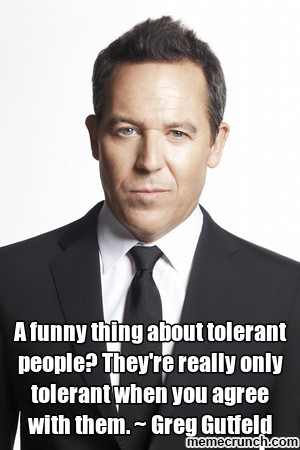 Gutfeld on tolerance Jan 18 19:10 UTC 2013