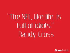 Randy Cross Quotes