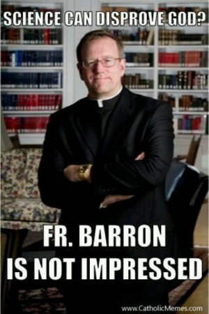 Catholic priest + scientist