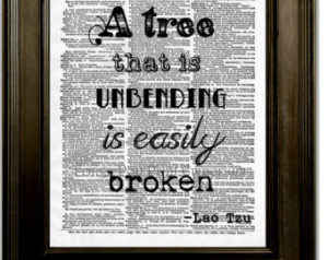 Tzu Quote Art Print 8 x 10 Dict ionary Page - A tree that is unbending ...