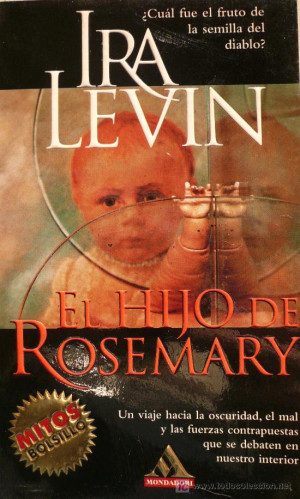 IRA LEVIN EL HIJO DE ROSEMARY D 382 Libros sin clasificar