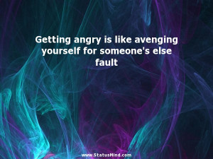 ... avenging yourself for someone's else fault - Jonathan Swift Quotes