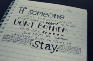 ... , effort, friendship, heart, love, quote, relationship, someone, stay