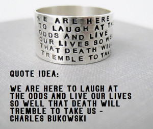 Quote Idea - 10mm Sterling Ring, Personalized, Charles Bukowski, Wide ...