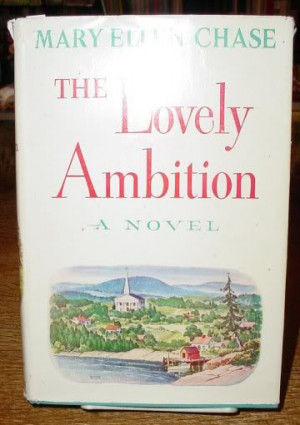 Quotes by Mary Ellen Chase