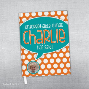 ... quotes your child says in this fun journal! Quotable kid journal
