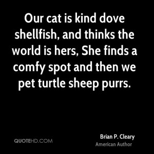 Brian P. Cleary Pet Quotes