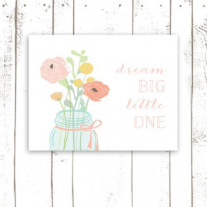 Dream Big Little One, Nursery Art Print, Quote Art Print in Pink and ...
