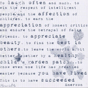 wonderful quote by Ralph Waldo Emerson . . .