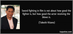 Sword fighting in film is not about how good the fighter is, but how ...
