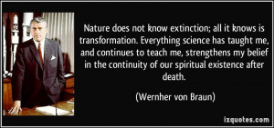 does not know extinction; all it knows is transformation. Everything ...
