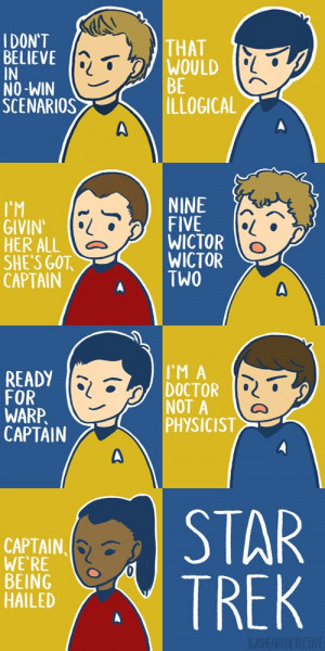 Star Trek Quotes. Awesome.