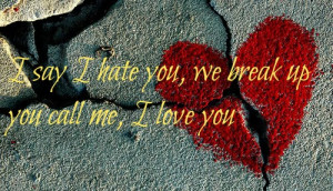 Love Quotes Breaking Up Getting Back Together