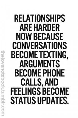 ... hate it hen someone breaks up with someone else over a text