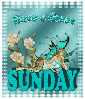 Have A Great Sunday