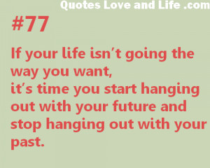 the Way You Want, It’s Time You Start Hanging Out With Your Future ...