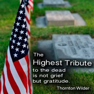 the dead is not grief but gratitude thornton wilder # lds # mormon ...