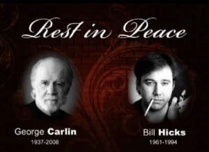 George Carlin Bill Hicks