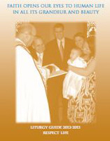 2012 Respect Life Program Liturgy Guide
