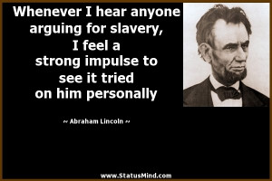Abraham Lincoln Quotes About Slavery