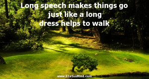 walk - Charles Maurice de Talleyrand-Perigord Quotes - StatusMind.com ...