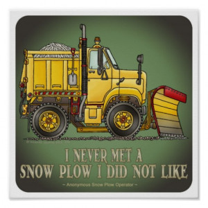 snow_plow_truck_operator_quote_poster ...