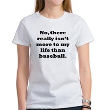 Funny Baseball Sayings Women's Tops & Tees