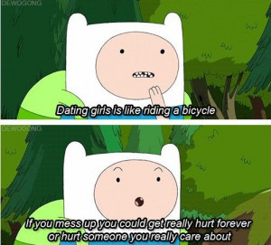 ... Or Hurt Someone You Really Care About Quote By Fynn On Adventure Time