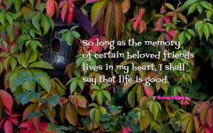 ... long as the memory of certain beloved friends lives in quote wallpaper