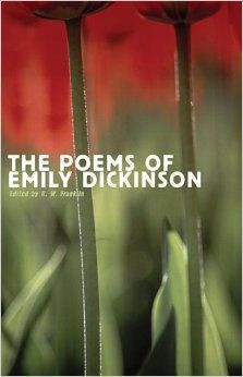 The Poems of Emily Dickinson: Reading Edition: Emily Dickinson, R. W ...