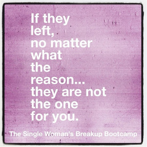 Here’s one of my favorite quotes from The Single Woman’s Breakup ...