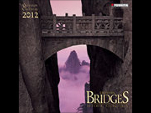 Crossing Bridges 2012 Wall Calendar