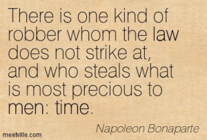 ... At And Who Steals What Is Most Precious To Men Time - Time Quote