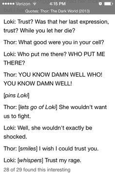Quotes from Thor The Dark World. Found on IMDb. More