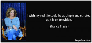 More Nancy Travis Quotes