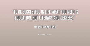 quote-Munshi-Premchand-to-be-successful-in-life-what-you-208756.png