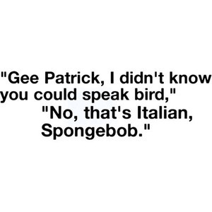spongebob quote- use!