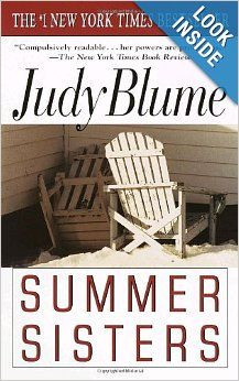 Summer Sisters: A Novel: Judy Blume: 9780385337663: