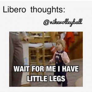 Volleyball Libero Sayings Libero thoughts ️. via maura evans